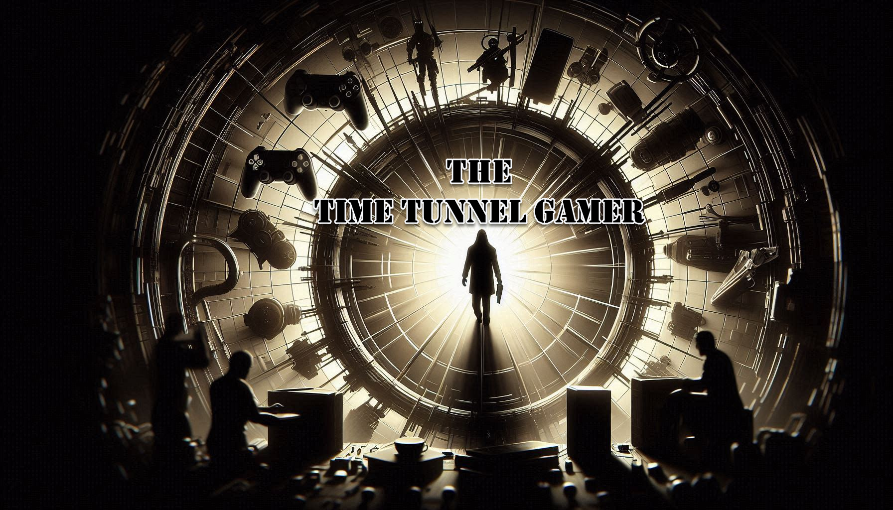 The Time Tunnel Gamer